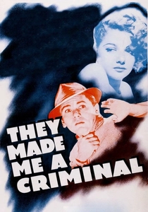 They Made Me a Criminal (1939)