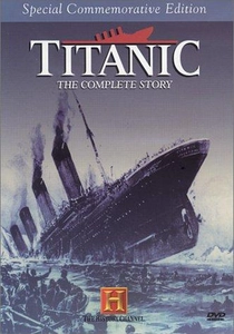 Titanic: The Complete Story (1994)