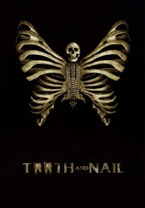 Tooth and Nail (2007)