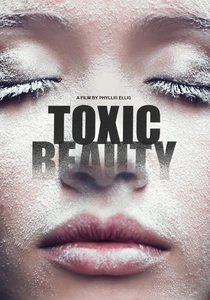Toxic Beauty (2019)