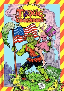 The Toxic Crusaders (1991)