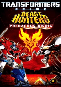 Transformers Prime Beast Hunters: Predacons Rising (2013)