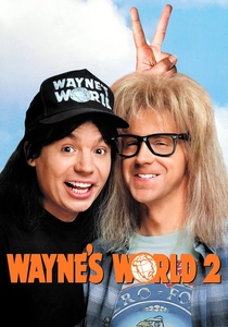 Wayne's World 2 (1993)