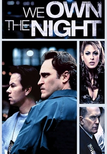 We Own the Night (2007)