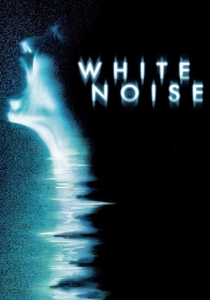 White Noise (2005)