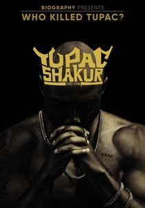 Who Killed Tupac? (2017)