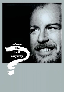 Whose Life Is It Anyway? (1981)