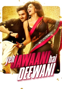 Yeh Jawaani Hai Deewani (2013)