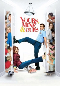 Yours, Mine & Ours (2005)