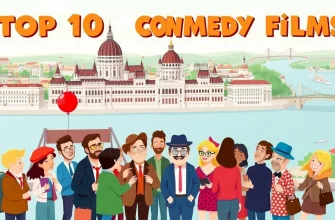 Top 10 Budapest Comedy Films Top 10 Budapest Comedy Films