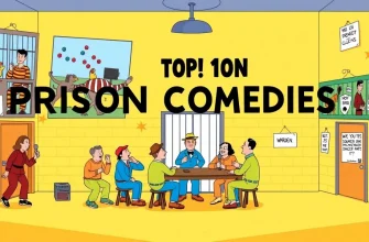 Top 10 Prison Comedies in British English Top 10 Prison Comedies in British English