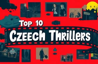 Top 10 Czech Thrillers to Watch Top 10 Czech Thrillers to Watch