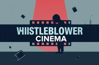 Whistleblower Cinema: 10 Films That Expose the Truth