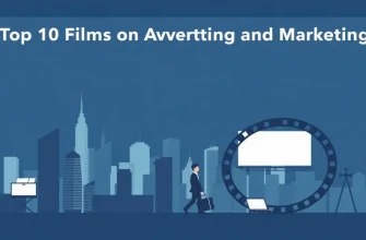 Top 10 Films on Advertising and Marketing
