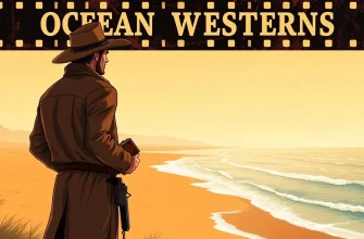 Ocean Westerns: A Cinematic Voyage