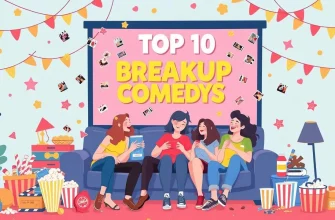 Top 10 Breakup Comedy Films to Watch Top 10 Breakup Comedy Films to Watch