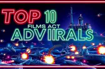 Films About Admirals: A Cinematic Journey