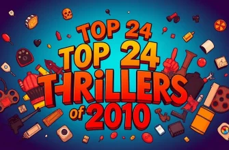 Top 24 Thrillers of 2010