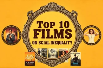10 Must-Watch Films on Social Inequality