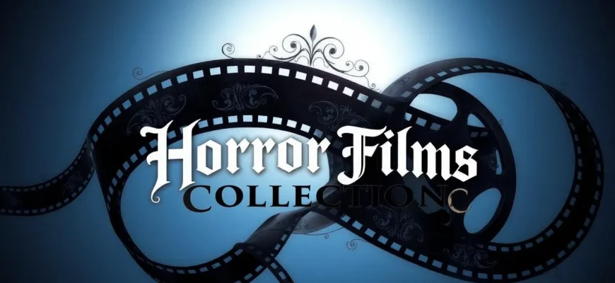 Classic Horror Films: A Timeless Collection Classic Horror Films: A Timeless Collection