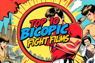 Top 9 Biopic Fight Films You Must See