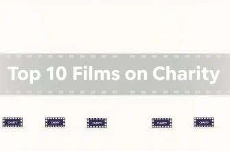 Top 10 Films on Charity
