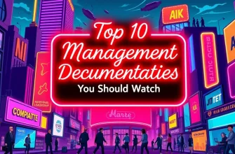 Top 10 Management Documentaries You Should Watch Top 10 Management Documentaries You Should Watch