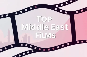Top 10 Films About the Middle East