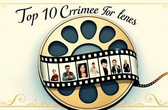 Top 10 Crime Films for Teens