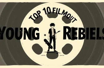 Top 10 Films About Young Rebels, Punks, and Delinquents