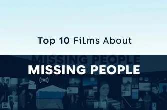 Top 10 Films About Missing People