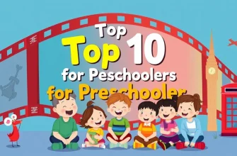 Top 10 Films for Preschoolers Top 10 Films for Preschoolers