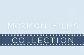 Mormon Films Collection