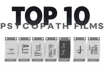 Top 10 Films About Psychopaths