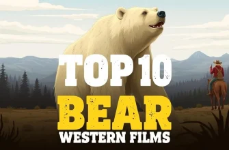 Bear Western Films: A Unique Cinematic Experience Bear Western Films: A Unique Cinematic Experience